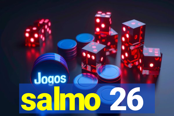 salmo 26